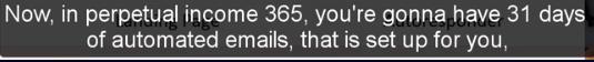 31 days of Automatic Emails Sent by PI365 31 days of Automatic Emails Sent