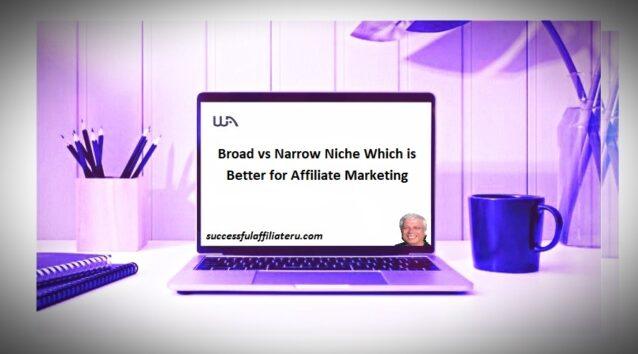 Broad vs Narrow niche which is better